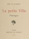 [Gutenberg 60798] • La petite Ville; Paysages